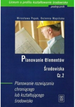 Planowanie elementów środowiska Część 2