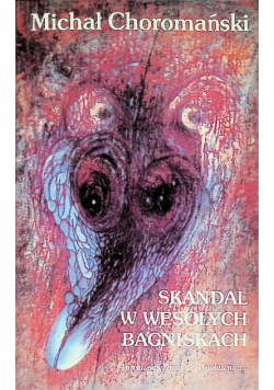 Skandal w Wesołych Bagniskach