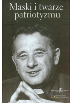 Maski i twarze patriotyzmu