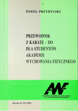 Przewodnik z karate-do dla studentów Akademii Wychowania Fizycznego