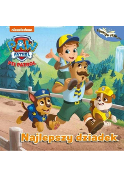 Psi Patrol. Pewnego razu.. Najlepszy dziadek