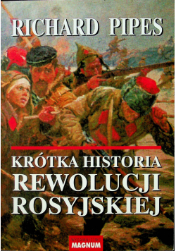 Krótka historia rewolucji rosyjskiej