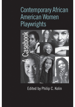 Contemporary African American Women Playwrights