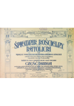 Śpiewnik Kościelny Katolicki Część 2, 1909 r.