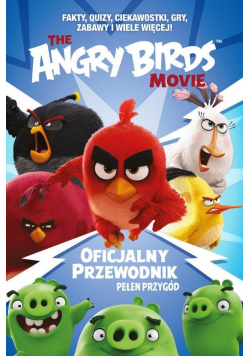 Angry Birds Oficjalny przewodnik pełen przygód