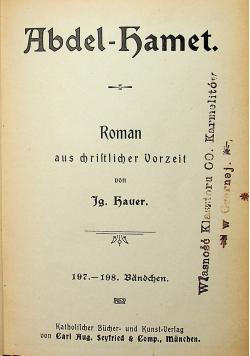 Abdel hamet roman aud christlicher vorzeit 1910 r