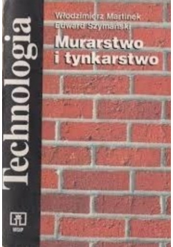 Technologia. Murarstwo i tynkarstwo