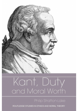 Kant, Duty and Moral Worth