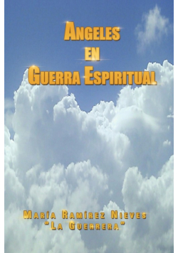 Ngeles En Guerra Espiritual