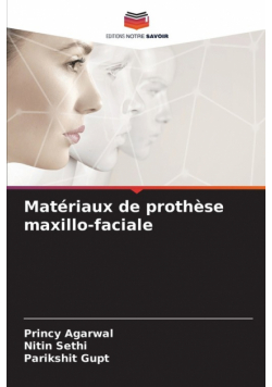 Matériaux de prothèse maxillo-faciale