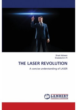 The Laser Revolution