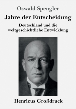Jahre der Entscheidung (Großdruck)