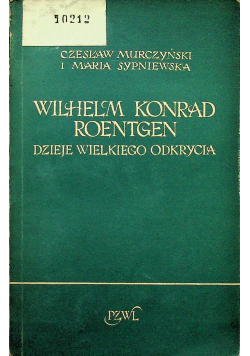 Wilhelm Konrad Roentgen