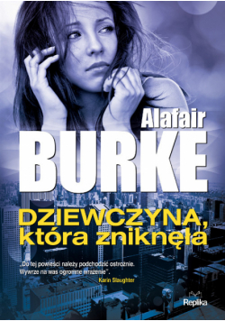 Burke Alafair - Dziewczyna która zniknęła