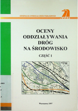 Oceny oddziaływania dróg na środowisko część 1