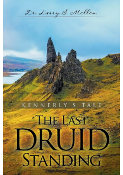 The Last Druid Standing