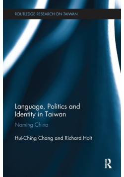 Language, Politics and Identity in Taiwan