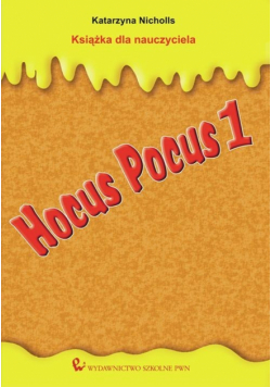 Hocus Pocus 1: Książka dla nauczyciela