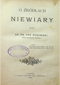 O źródłach niewiary 1903 r.