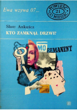 Ewa wzywa 07 nr 21 Kto zamknął drzwi