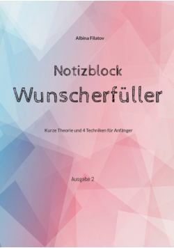 Wunscherfüller Notizblock