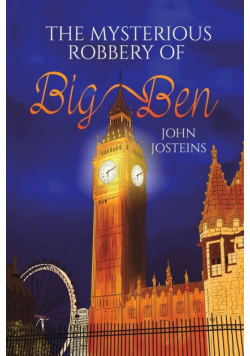 The Mysterious Robbery of Big Ben