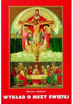Wykład o Mszy Świętej