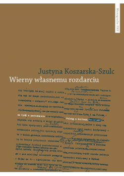 Wierny własnemu rozdarciu