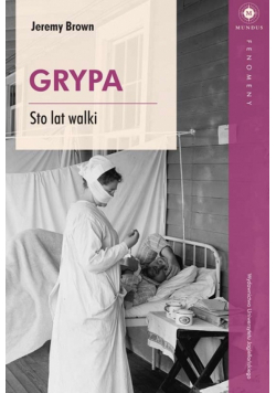 Grypa Sto lat walki