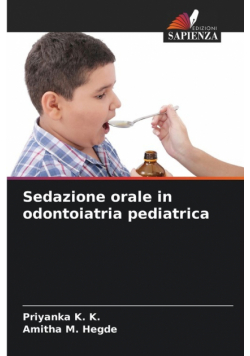 Sedazione orale in odontoiatria pediatrica