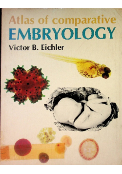 Atlas of Comparative Embryology