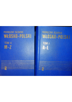 Podręczny słownik Włosko - Polski II Tomy