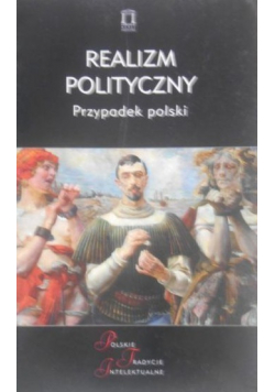 Realizm polityczny  Przypadek polski