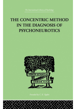 The Concentric Method In The Diagnosis Of Psychoneurotics