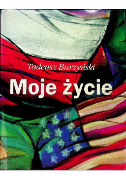 Moje życie