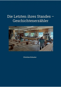 Die Letzten ihres Standes - Geschichtenerzähler