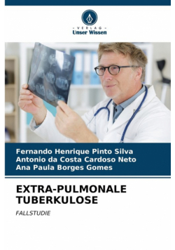 Extra-Pulmonale Tuberkulose
