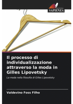 Il processo di individualizzazione attraverso la moda in Gilles Lipovetsky