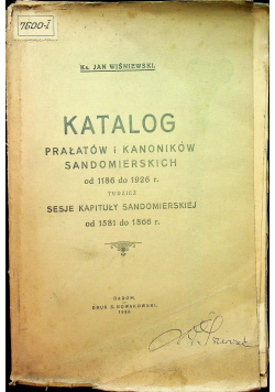 Katalog prałatów i kanoników sandomierskich 1928r