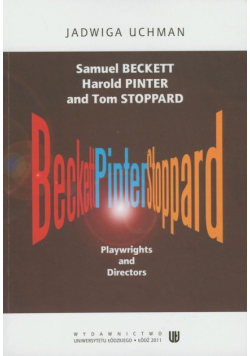 J. - S. Beckett,  H. Pinter and T. Stoppard