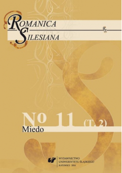 Romanica Silesiana No 11 Tom 2 Miedo