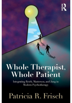 Whole Therapist, Whole Patient