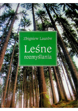 Leśne rozmyślania