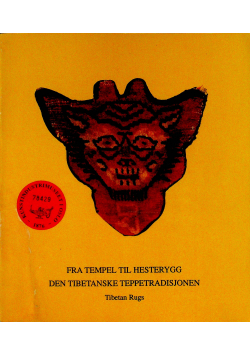 Fra tempel til hesterygg den tibetanske teppetradisjonen