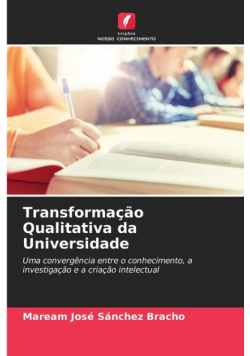 Transformação Qualitativa da Universidade