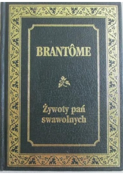 Żywoty pań swawolnych