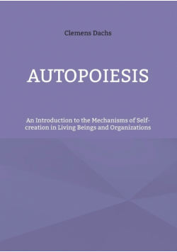 Autopoiesis