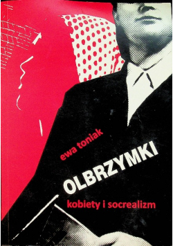 Olbrzymki kobiety i socrealizm