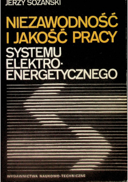Niezawodność jakość pracy systemu elektroenergetycznego