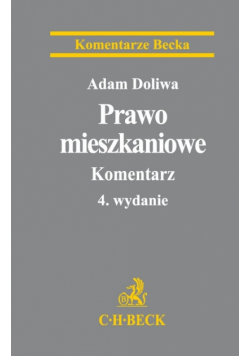 Doliwa Adam - Prawo mieszkaniowe: Komentarz